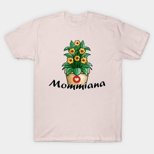 Mommiana T-Shirt